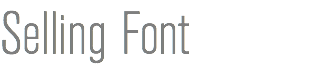 Selling Font